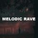 Melodic Rave