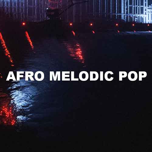 Afro Melodic Pop