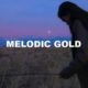 Melodic Gold