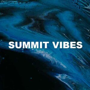 Summit Vibes