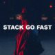 Stack Go Fast