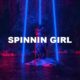 Spinnin Girl