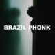 Brazil Phonk