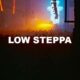 Low Steppa