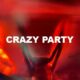 Crazy Party
