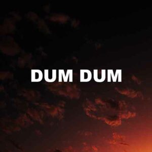 Dum Dum