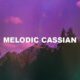 Melodic Cassian