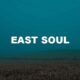 East Soul