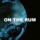 On The Rum