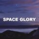 Space Glory
