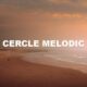 Cercle Melodic
