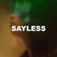 Sayless