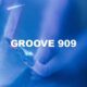 Groove 909