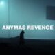 Anymas Revenge
