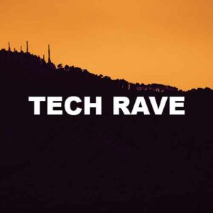 Tech Rave