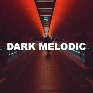 Dark Melodic