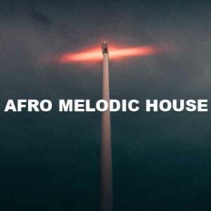Afro Melodic House