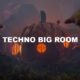Techno Big Room