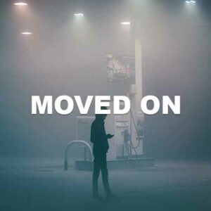 Moved On