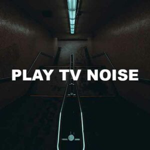Play Tv Noise