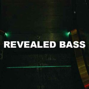 Revealed Bass