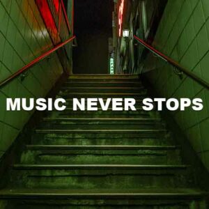 Music Never Stops