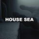 House Sea