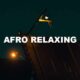 Afro Relaxing