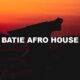 Batie Afro House