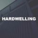 Hardwelling