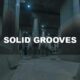 Solid Grooves