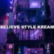 Believe Style Kream