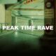 Peak Time Rave