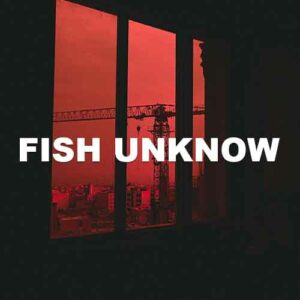 Fish Unknow