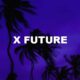 X Future