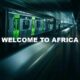 Welcome To Africa