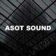 Asot Sound