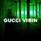 Gucci Vibin