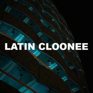 Latin Cloonee