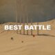 Best Battle